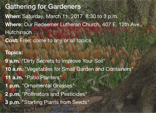 Gathering for Gardeners will be this Saturday, March 11, 2017.